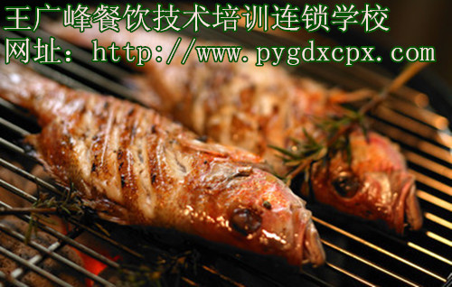 烤鱼配方配料,烤鱼烤肉的制作,烧烤技术培训班
